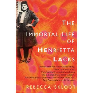 The immortal life of Henrietta Lacks; Top books for a book club