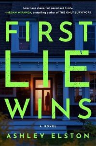 First-lie-wins-Ashley-Elston